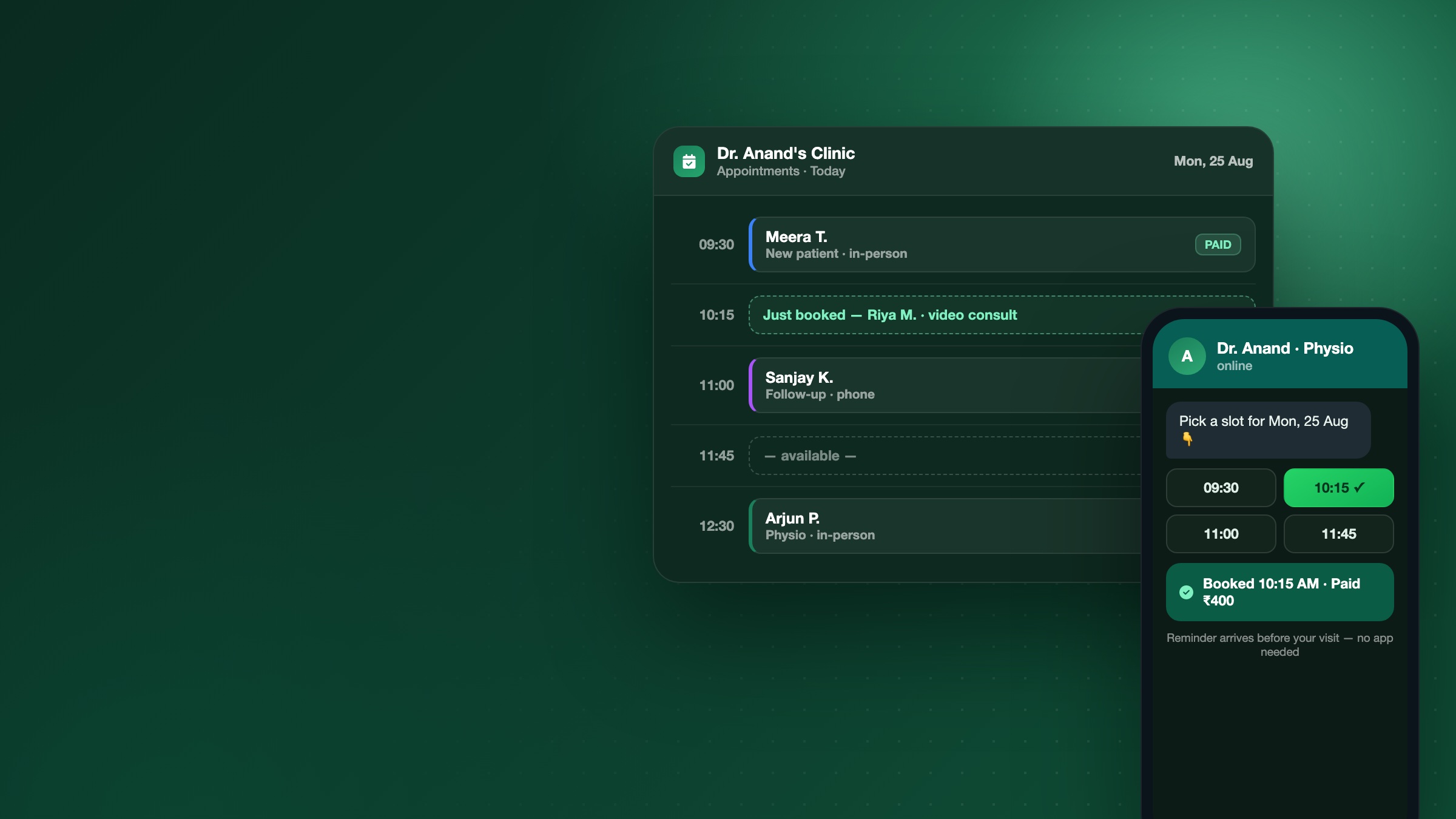 Pick a slot on WhatsApp; the paid appointment lands in your clinic calendar